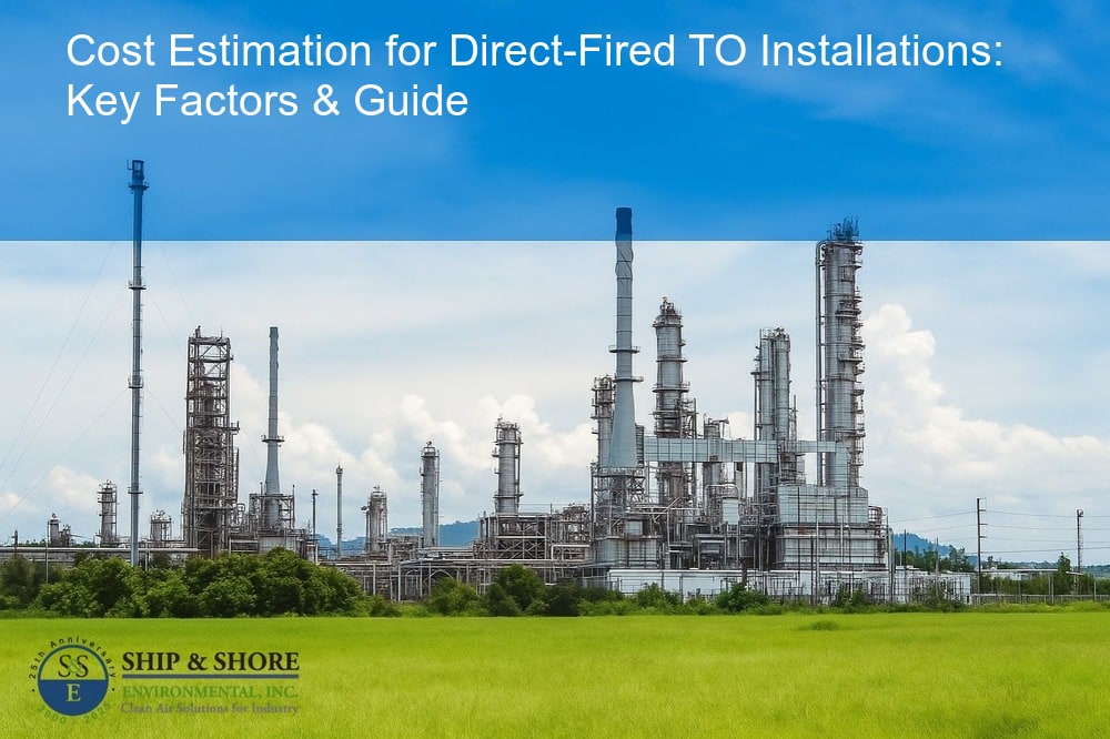 Cost estimation for direct-fired TO installations