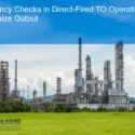 Efficiency checks in direct-fired TO operations