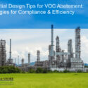 Essential design tips for VOC abatement