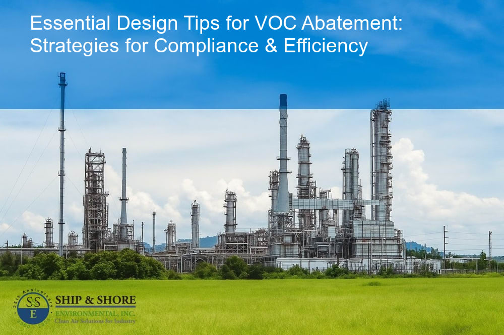 Essential design tips for VOC abatement