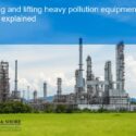 Rigging and lifting heavy pollution equipment safely explained